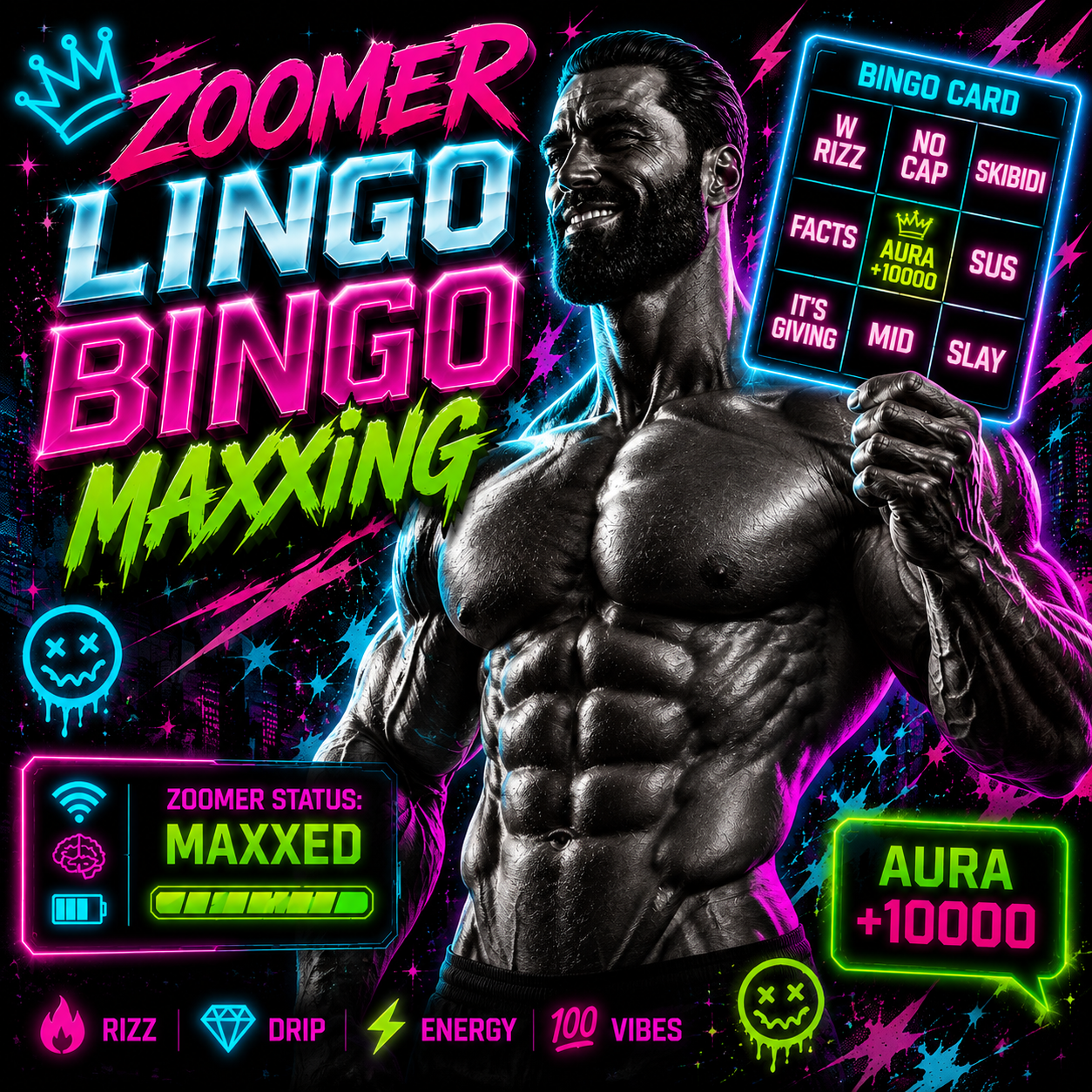 Zoomer Lingo Bingo Maxxing